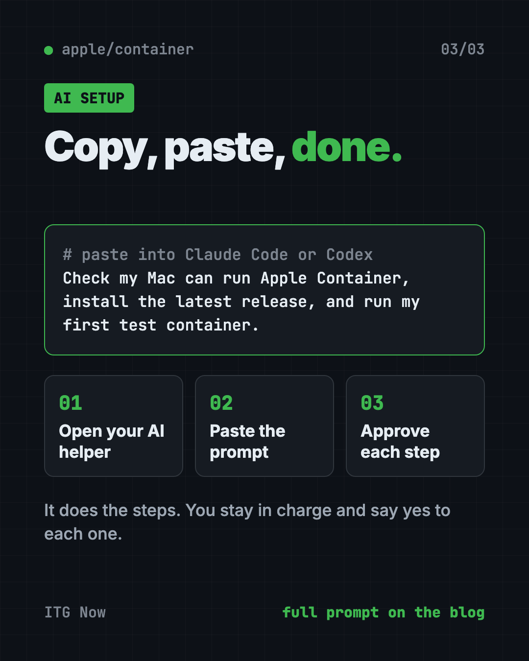 Set up Apple Container with Claude Code or Codex: copy the prompt, paste it, approve each step