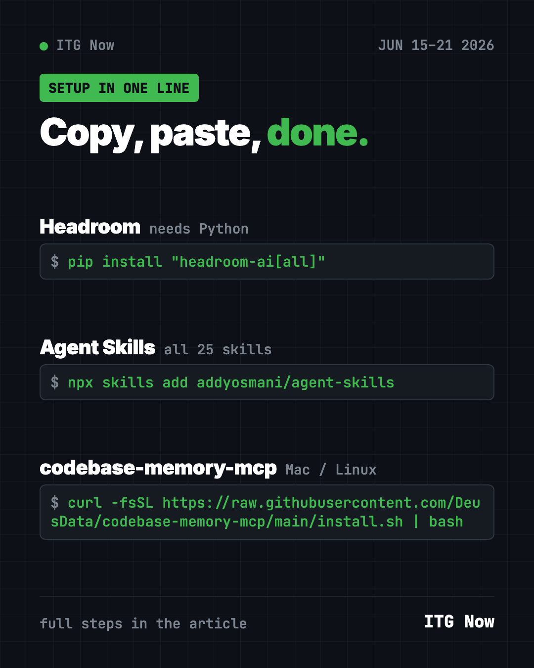 Copy, paste, done: one-line installs for Headroom, Agent Skills and codebase-memory-mcp, the trending GitHub repos of June 15 2026